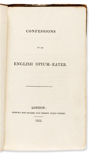 DE QUINCEY, THOMAS. Confessions of an English Opium-Eater.